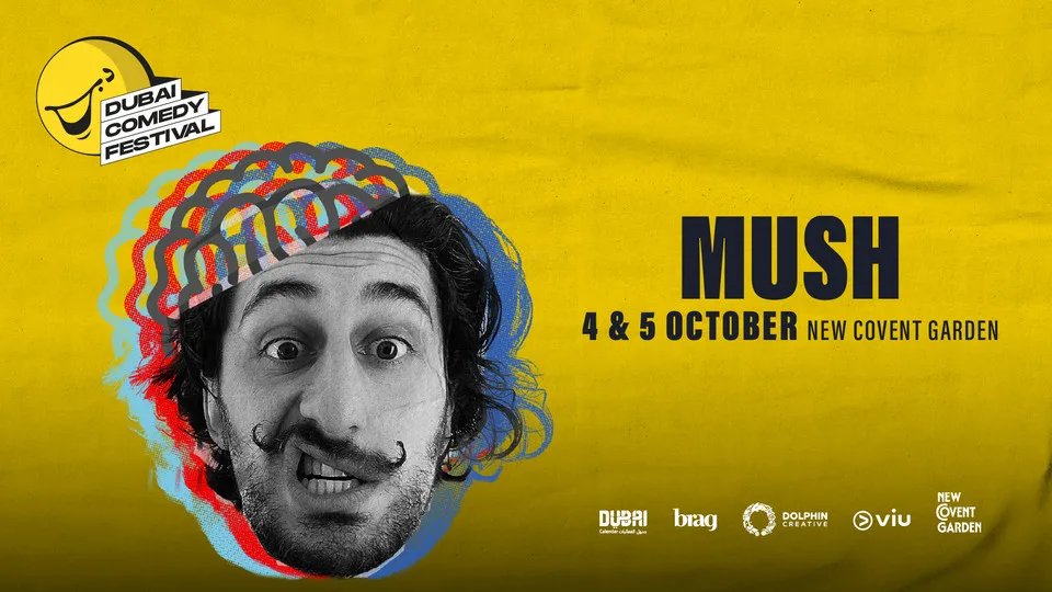 Mush Live at Dubai Comedy Festival - Image 1